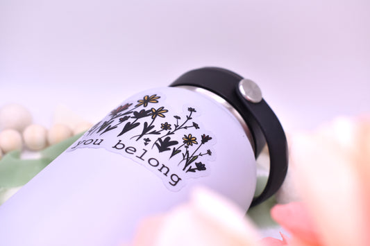 You Belong Sticker, 3x2.16in