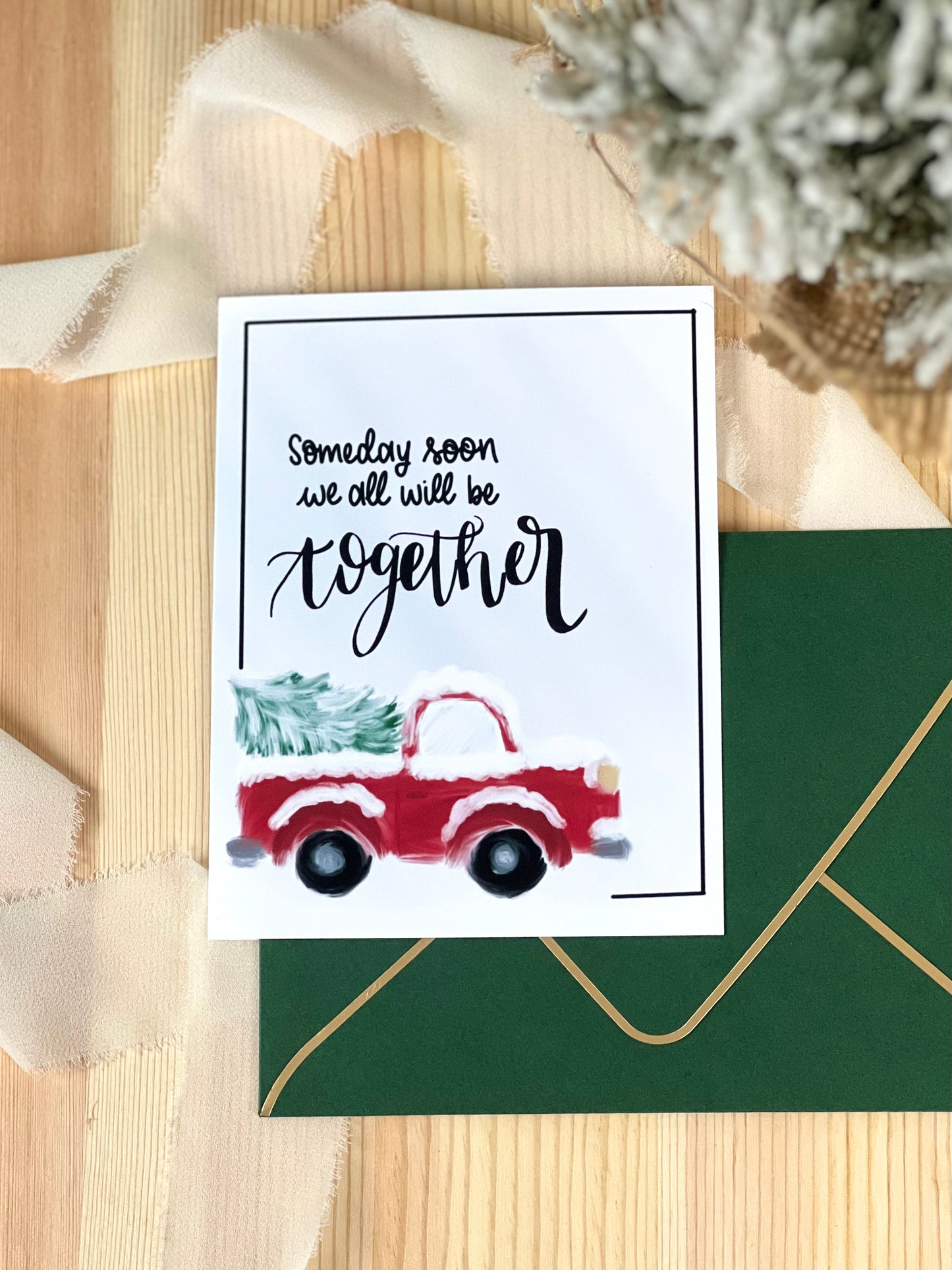 Someday Soon Truck Holiday Greeting Card