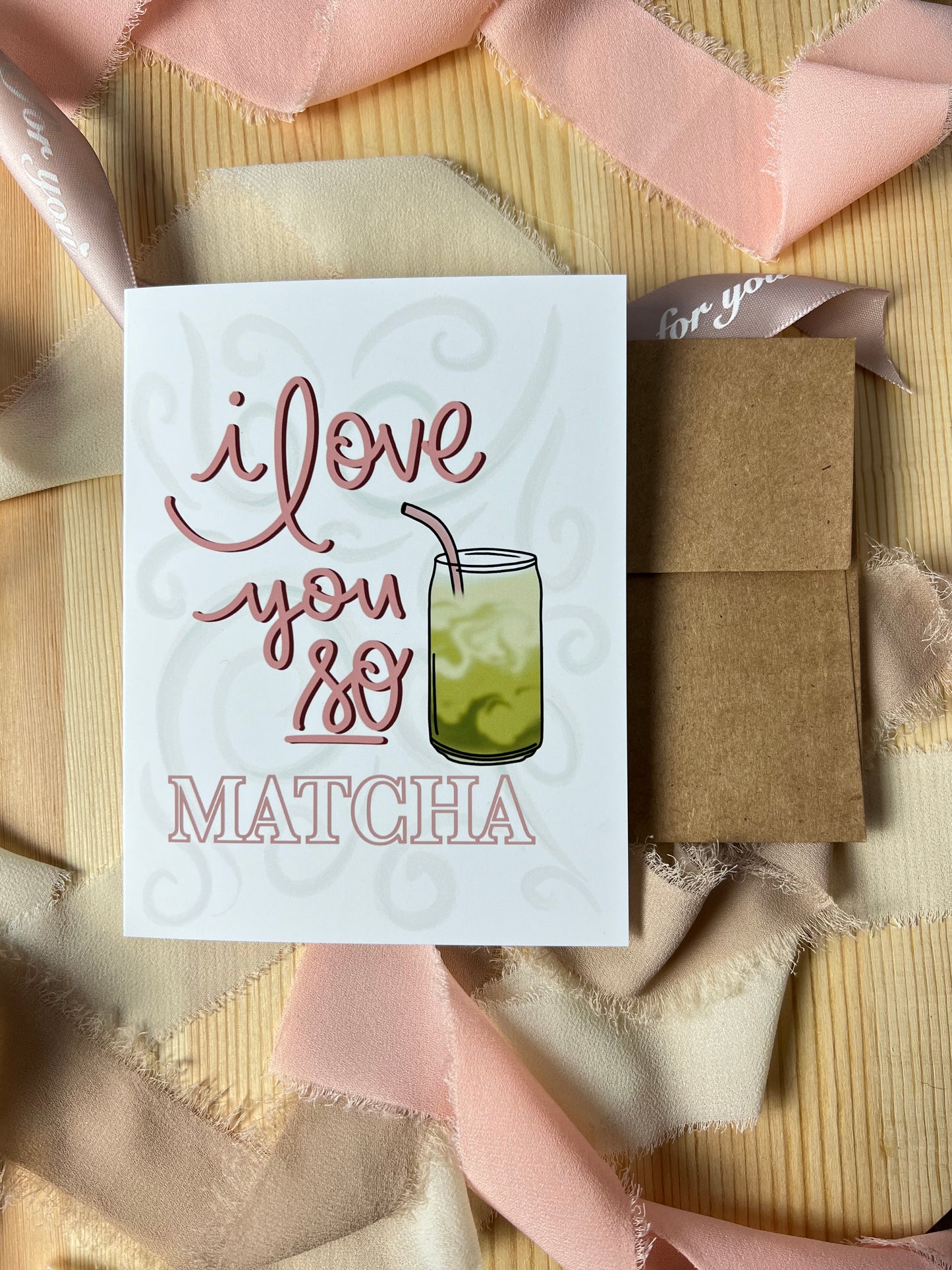 I Love You so Matcha Greeting Card