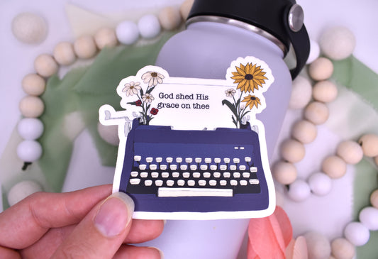 God Shed His Grace on Thee Typewriter, 3x2.85in