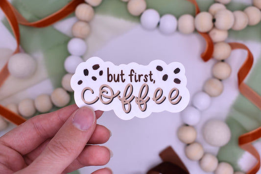 But First Coffee Sticker, 3x1.58in
